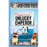 Case of the Unlucky Emperor