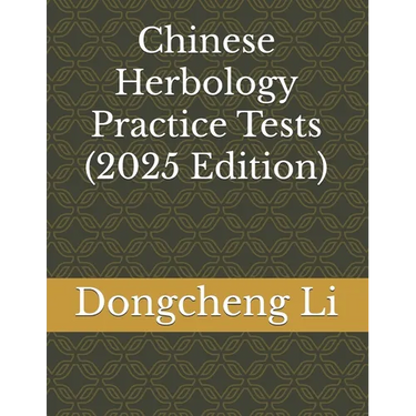 Chinese Herbology Practice Tests