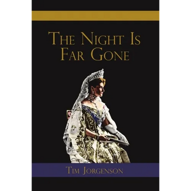 The Night Is Far Gone