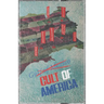 The Book of Cults Vol. 3: Cult of America