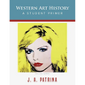Western Art History: A Student Primer