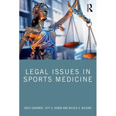 Legal Issues in Sports Medicine
