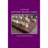 A Book of Historic Board Games