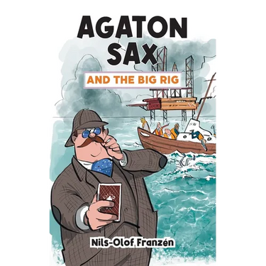 Agaton Sax and the Big Rig