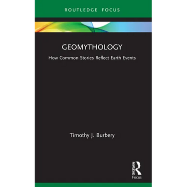 Geomythology: How Common Stories Reflect Earth Events