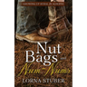 Nut Bags and Num-Nums
