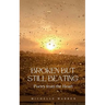 Broken but Still Beating: Poetry from the Heart
