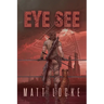 Eye See