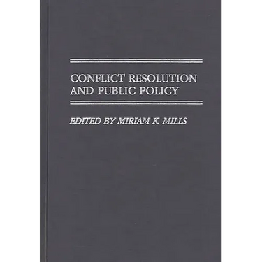 Conflict Resolution and Public Policy