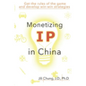 Monetizing IP in China