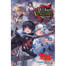The Hero Laughs While Walking the Path of Vengeance a Second Time, Vol. 8 (Light Novel): The Eternal Avenger