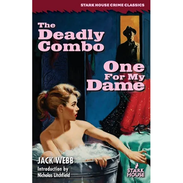 The Deadly Combo / One for My Dame