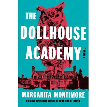 The Dollhouse Academy