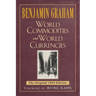 World Commodities and World Currencies: The Original 1937 Edition