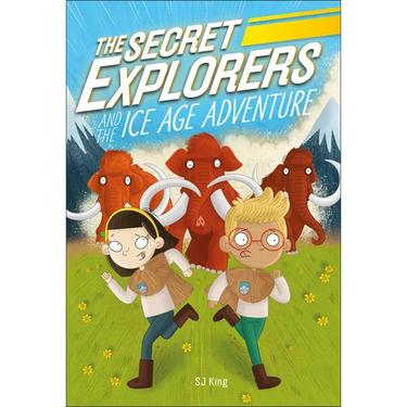 The Secret Explorers and the Ice Age Adventure