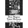 Deus Magnus Timor Mortuum