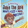 Jake the Ape Makes a lot of Mistakes!: A Growth Mindset Book for Kids