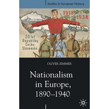 Nationalism in Europe, 1890-1940