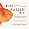 Fishes of the Salish Sea: Puget Sound and the Straits of Georgia and Juan de Fuca