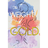 The Weight of Gold