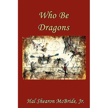 Who Be Dragons