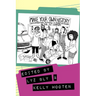 Make Your Own History: Documenting Feminist and Queer Activism in the 21st Century