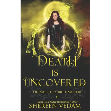 Death Is Uncovered: A Light Urban Fantasy Mystery Novel