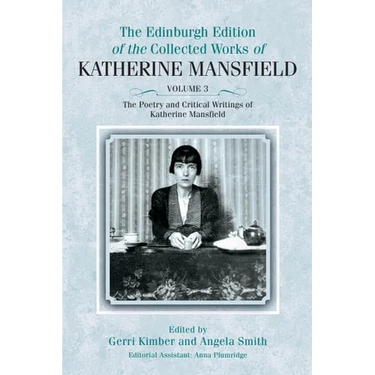 The Poetry and Critical Writings of Katherine Mansfield