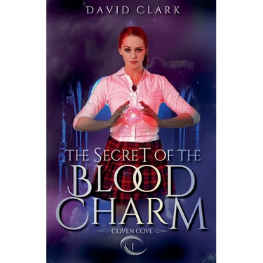 The Secret of the Blood Charm