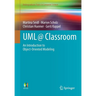 UML @ Classroom: An Introduction to Object-Oriented Modeling