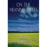 On the Meaning of Life