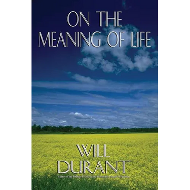 On the Meaning of Life