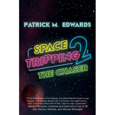 Space Tripping 2: The Chaser