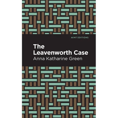 The Leavenworth Case
