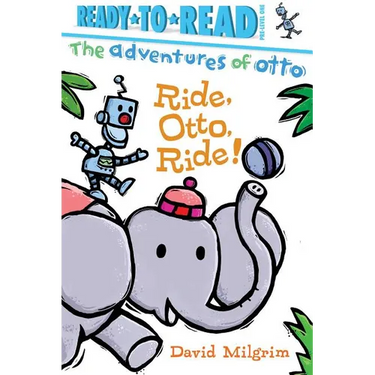 Ride, Otto, Ride!: Ready-To-Read Pre-Level 1
