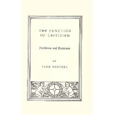 Function Of Criticism: Problems and Exercises
