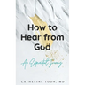 How to Hear from God