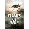 Flames of War: A Vietnam War Novel