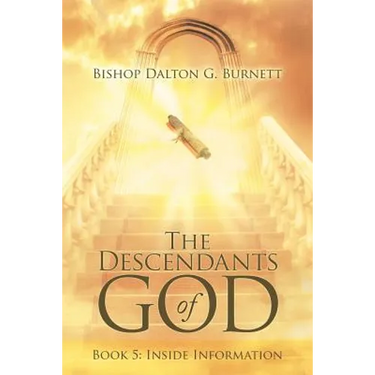 The Descendants of God: Book 5: Inside Information