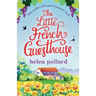 The Little French Guesthouse