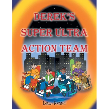 Derek's Super Ultra Action Team