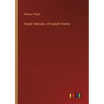 Feudal Manuals of English History
