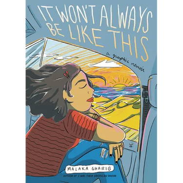 It Won't Always Be Like This: A Graphic Memoir