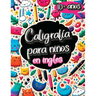 Caligrafía para Niños en Inglés de 10 Años: Cuaderno de Caligrafía y Libro para Aprender a Escribir con el Alfabeto, Números, Palabras y Frases para N