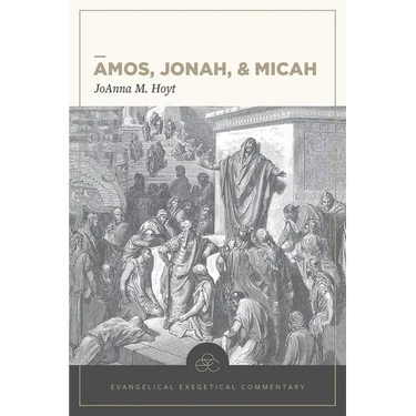 Amos, Jonah, & Micah