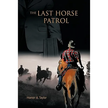 The Last Horse Patrol