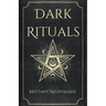 Dark Rituals: Black Magic Spellbook of Curses and Power