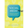 Social Mediations: Writing for Digital Public Spheres