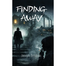 Finding Away
