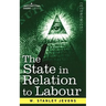 The State in Relation to Labour